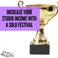 increase teaching income solo festival