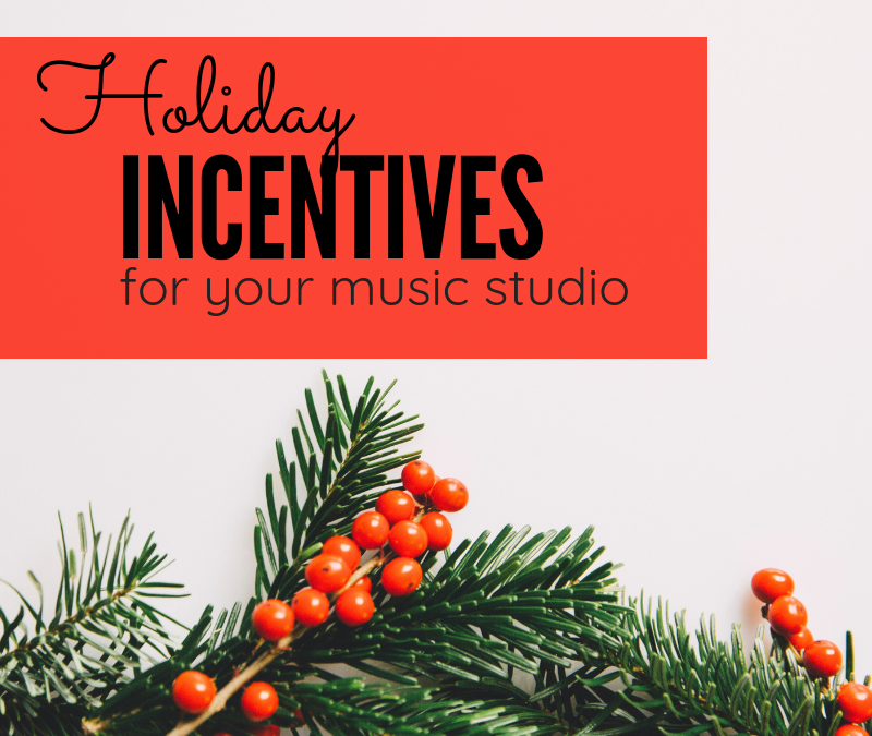 Holiday Incentives for Your Music Studio
