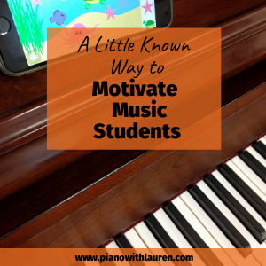 A Little Known Way to Motivate Music Students