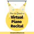 create virtual piano recital