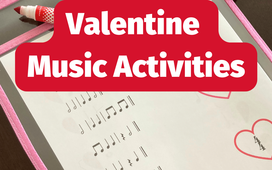 Valentine Music Resources for Students