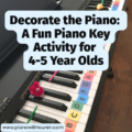 Decorate the Piano piano lesson activity