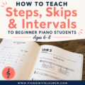 Intervals for beginner piano students